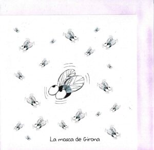 La mosca de Girona