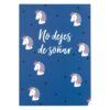 No dejes de soñar Pack 6 cuadernos "Felicidad"